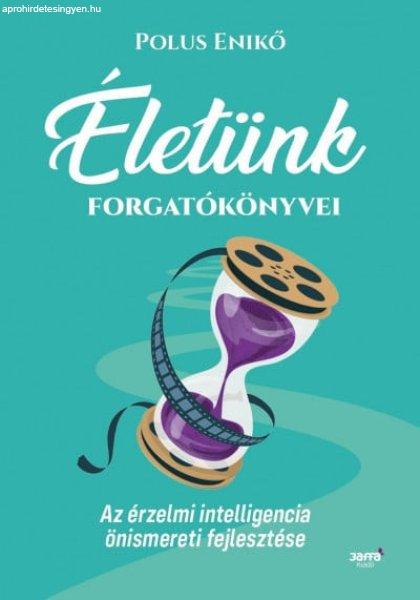 Életünk forgatókönyvei