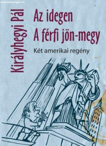 Az idegen - A férfi jön-megy