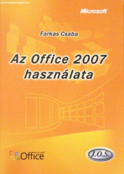 Az Office 2007 használata - Farkas Csaba