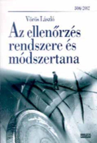 Az ellenőrzés rendszere és módszertana - Vörös László