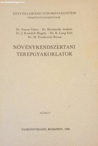 Növényrendszertani terepgyakorlatok -
Simon-Horánszky-Komlódi-Láng-Draskovits