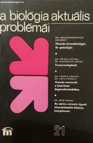 A biológia aktuális problémái 21 - Csaba György Dr. (szerk)