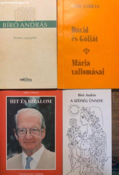 A szépség ünnepe - Hit és bizalom - Pénteki jegyzetek - Dávid és
Góliát. Mária vallomásai. - Bíró András