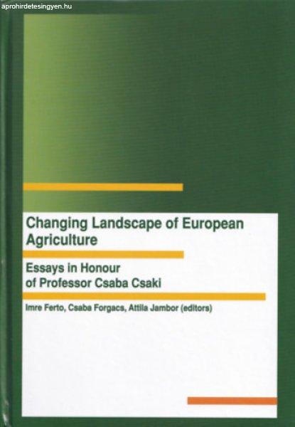 Changing landscape of European agriculture - Imre Ferto, Csaba Forgacs, Attila
Jambor