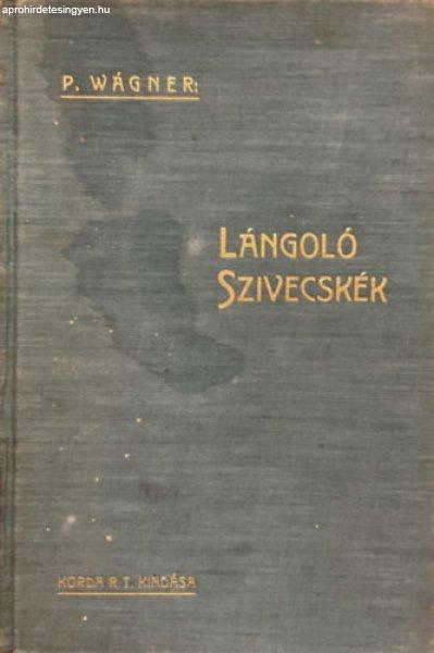 Lángoló szivecskék - P. Wágner