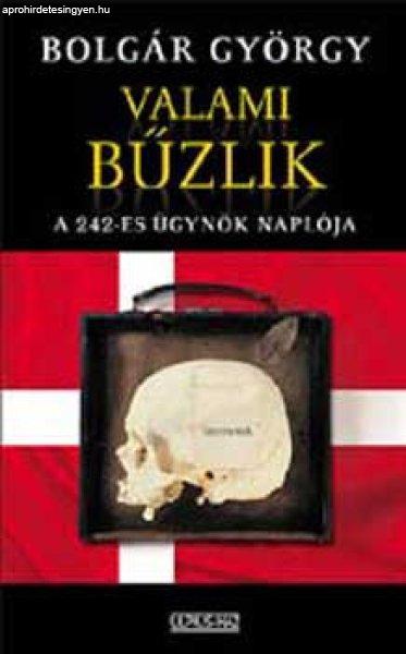 Valami bűzlik - A 242-es ügynök naplója - Bolgár György