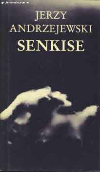 Senkise - Jerzy Andrzejewski