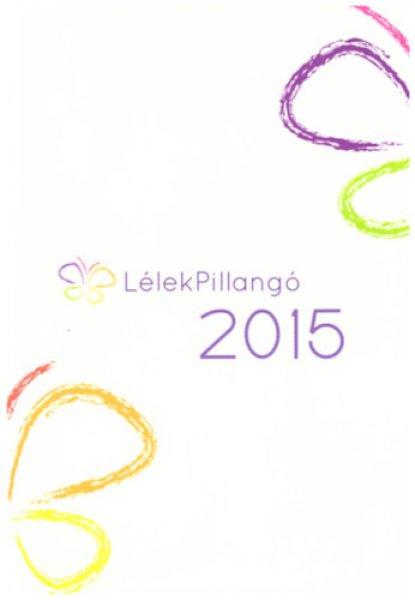 Lélekpillangó 2015 - Gáspár Katalin