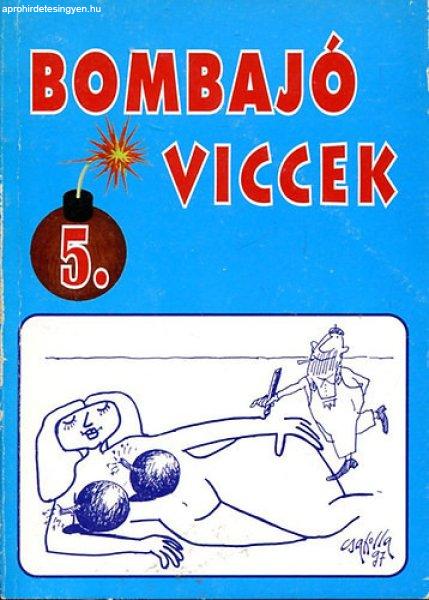 Bombajó viccek 5. - L. Imi (Szerk.)