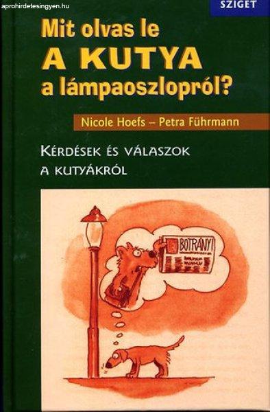 Mit olvas le a kutya a lámpaoszlopról? - Nicole Hoefs; Petra Führmann