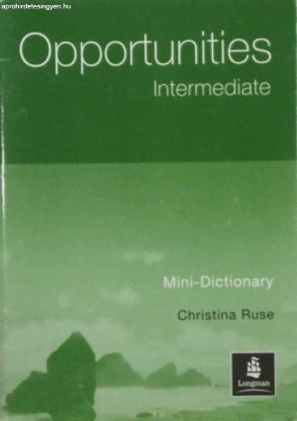 Opportunities - Intermediate Mini-Dictionary - Christina Ruse