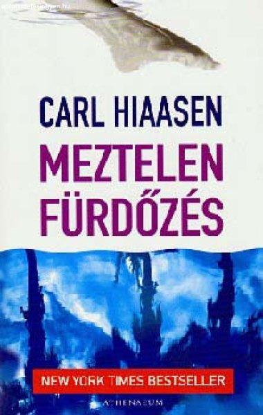 Meztelen fürdőzés - Carl Hiaasen