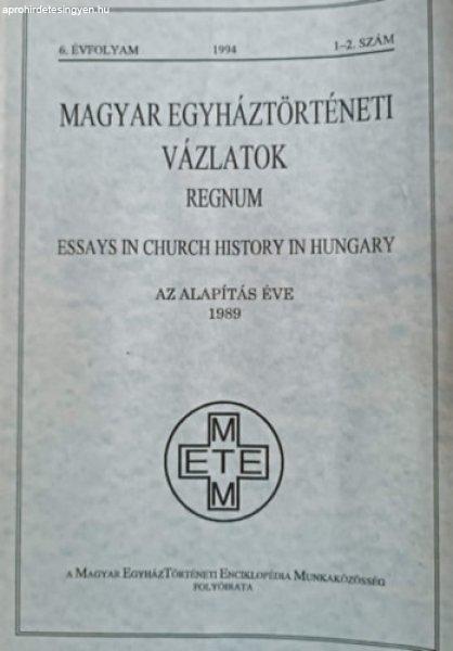 Magyar egyháztörténeti vázlatok 1994/1-2. szám -