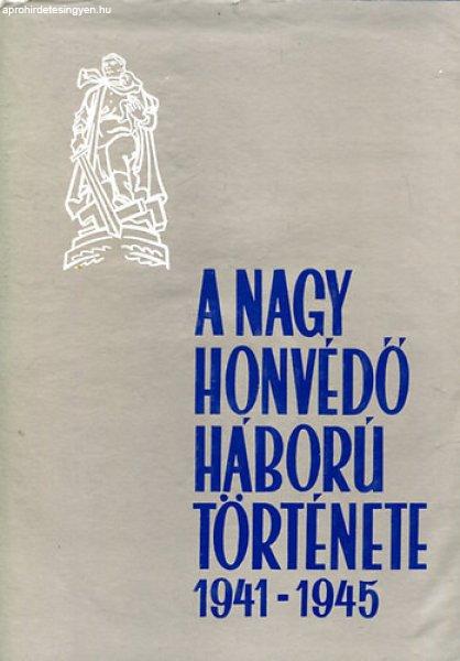 A nagy honvédő háború története 1941-1945 III. kötet -