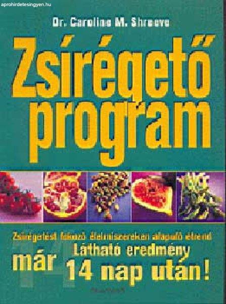 Zsírégető program - Dr. Caroline M. Shreeve