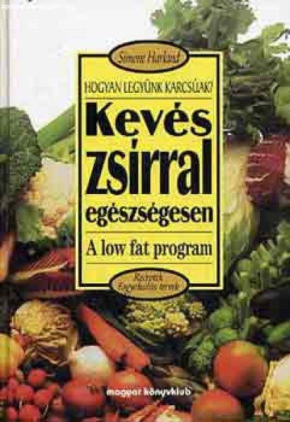 Kevés zsírral egészségesen - Simone Harland