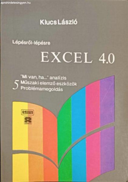 Lépésről-lépésre: Excel 4.0, 5. - Klucs László