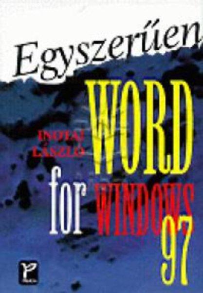 Egyszerűen Word for Windows 97 - Inotai László