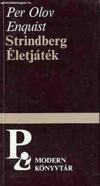 Strindberg - Életjáték - Per Olov Enquist