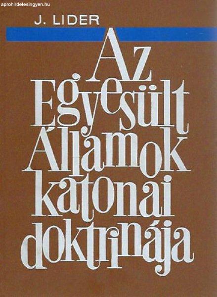 Az Egyesült Államok katonai doktrinája - Julian Lider