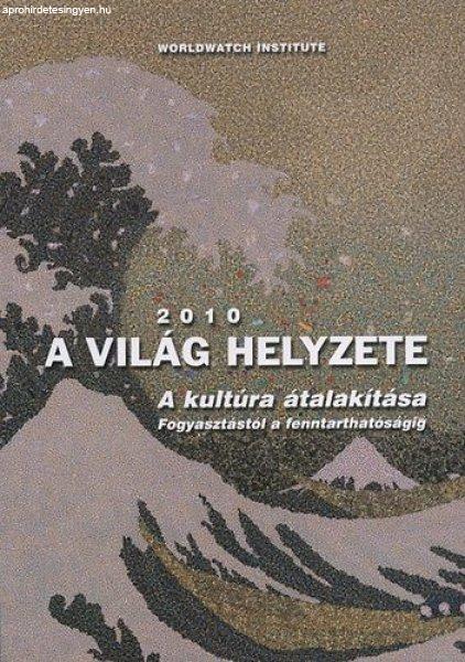 A világ helyzete 2010 - Varga Éva (szerk.)