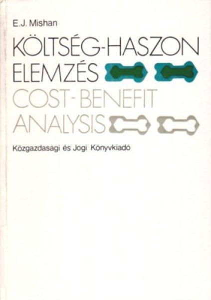 Költség-haszon elemzés-Cost-benefit analysis - E.J. Mishan