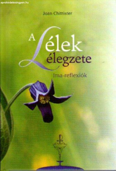 A Lélek lélegzete - Joan Chittister