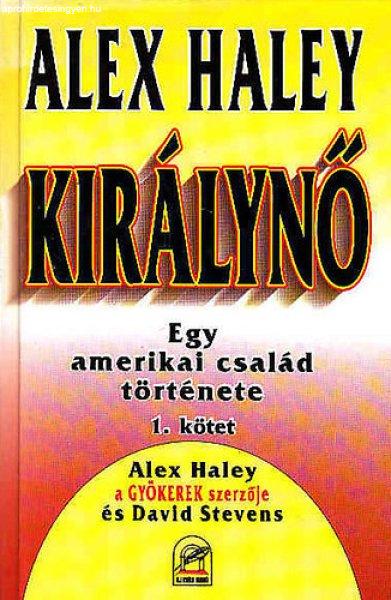 Királynő - Egy amerikai család története I. - Alex Haley