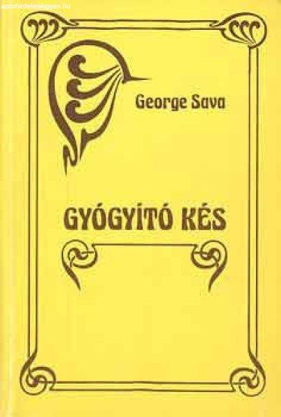 Gyógyító kés - George Sava