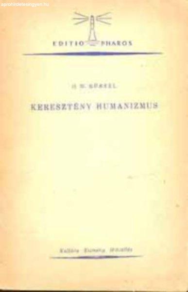 Keresztény humanizmus - H. W. Rüssel - H. W. Rüssel