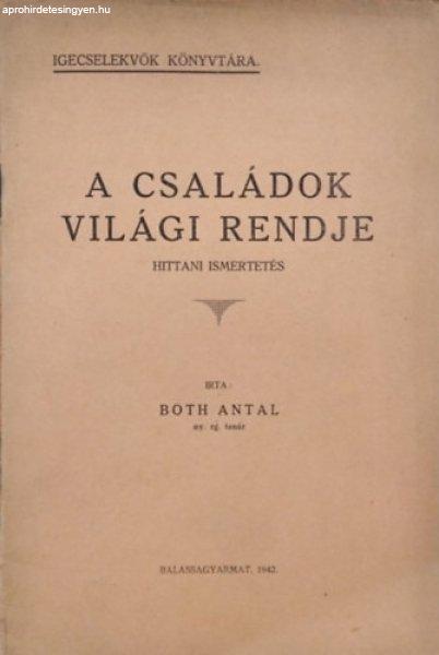 A családok világi rendje - Hittani ismertetés - Both Antal