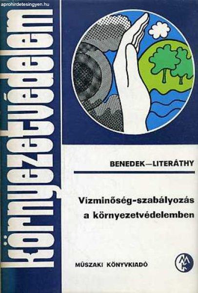 A vízminőség-szabályozás a környezetvédelemben - Dr. Benedek Pál; Dr.
Literáthy Péter