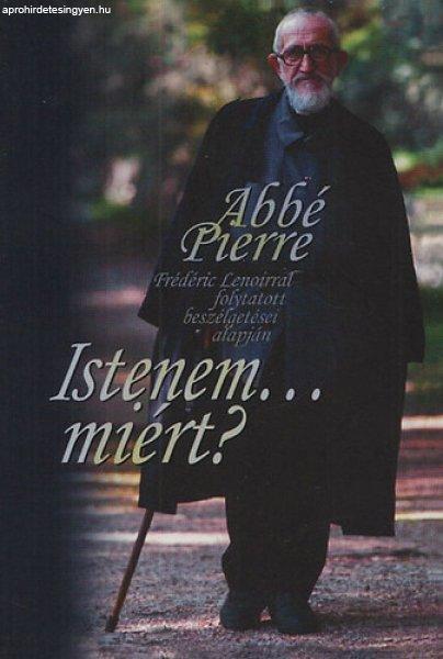 Istenem...miért? - Abbé Pierre