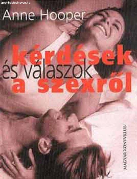 Kérdések és válaszok a szexről - Anne Hooper