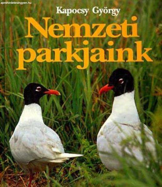 Nemzeti parkjaink - Kapocsy György