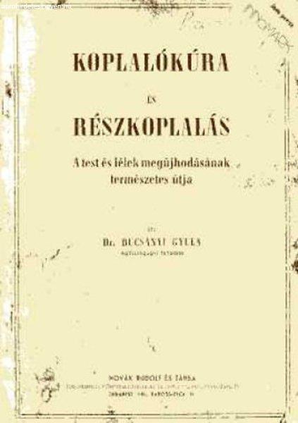 Koplalókúra és részkoplalás-Szépéletünk erdélyi
szakácskönyve(reprint) - Budapest