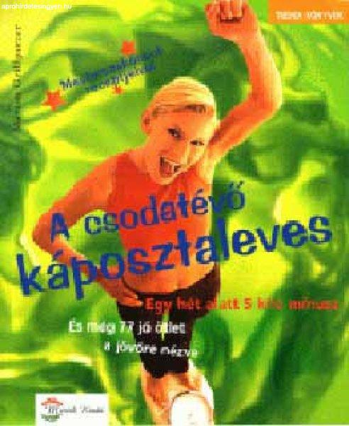 A csodatévő káposztaleves - Marion Grillparzer