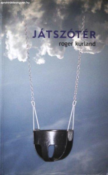 Játszótér - Roger Kurland