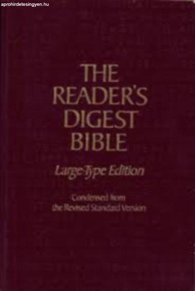 The Reader's Digest Bible - CONDENSED FROM THE REVISED STANDARD VERSION -
Large-type Edition - Bruce M. Metzger