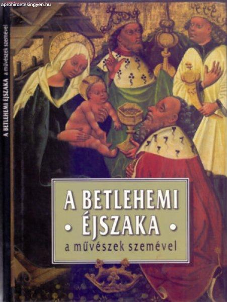 A betlehemi éjszaka - a művészek szemével - Székely András