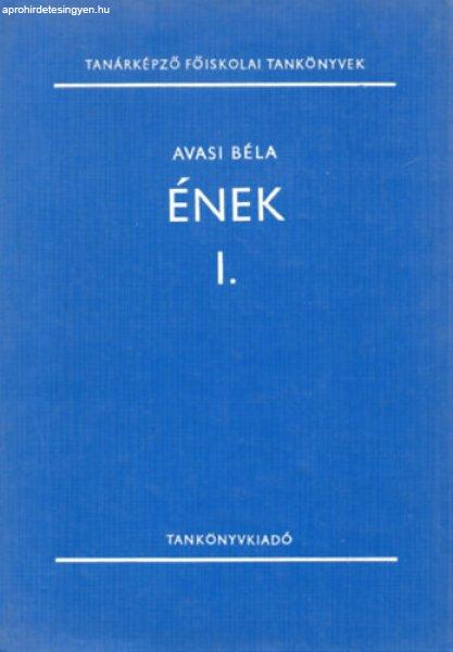 Ének I. - Avasi Béla