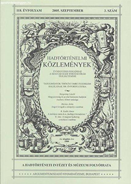 Hadtörténelmi közlemények 118. évf. (2005. szeptember) 3. szám -