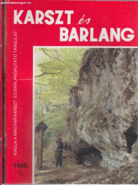 Karszt és barlang 1986/I-II. - Dr. Balázs Dénes (főszerk.)