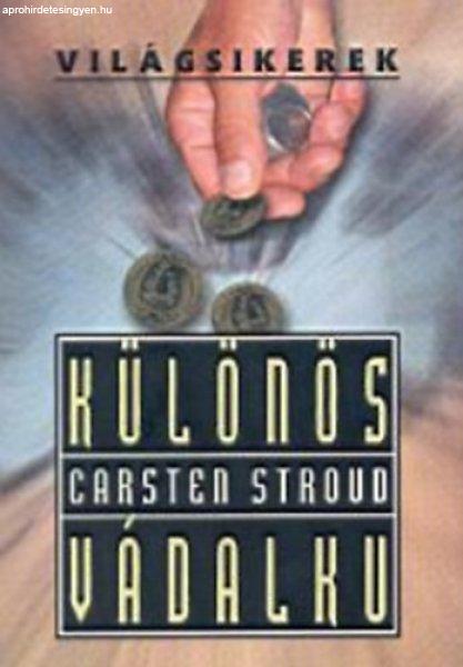 Különös vádalkú - Stroud Carsten