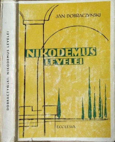 Nikodemus levelei - Dobraczynski