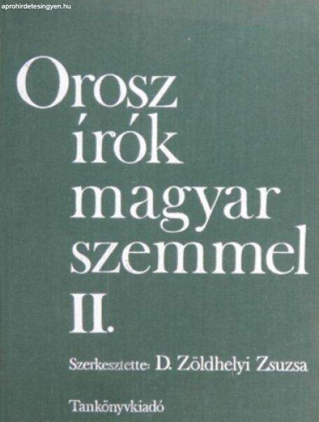 Orosz írók magyar szemmel II. - D. Zöldhelyi Zsuzsa