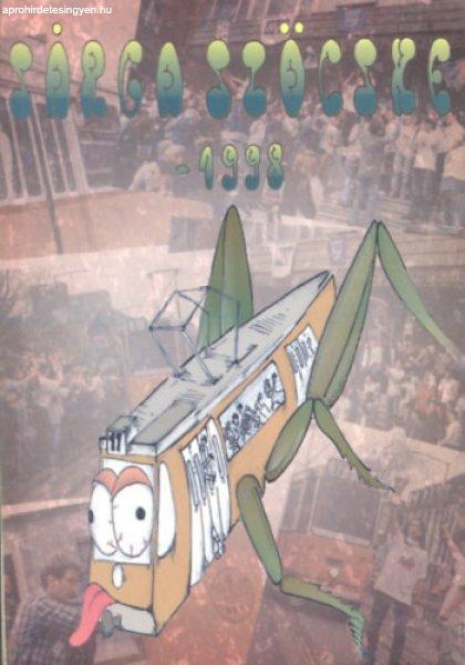 Sárga szöcske 1998. (A Kandó Kálmán Műszaki Főiskola kiadványa) -
Lukács György dr. (főszerk.)