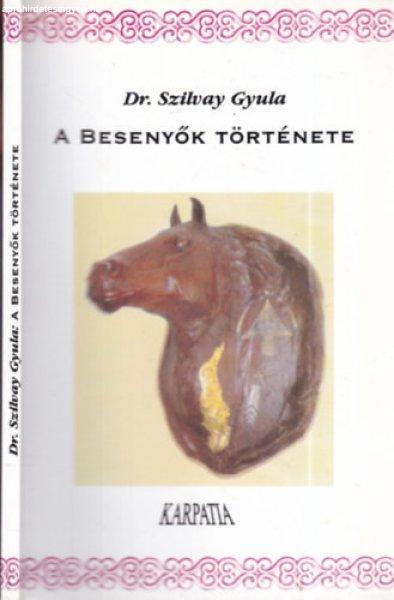 A Besenyők története - Dr. Szilvay Gyula