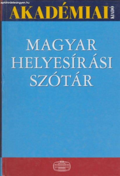 Magyar helyesírási szótár - Deme László; Tóth Etelka; Fábián Pál