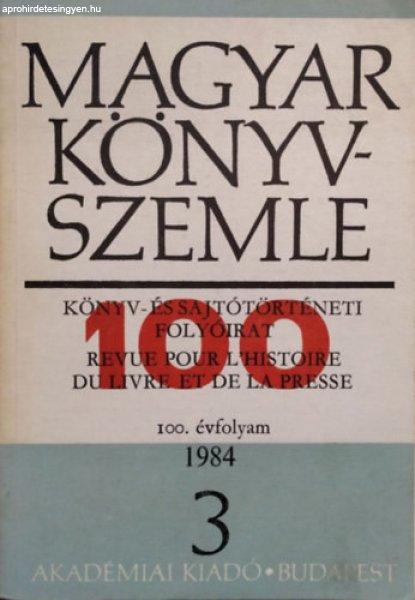 Magyar Könyvszemle, 100. évf. 3. szám (1984) - Kókay György (fel. szerk.)